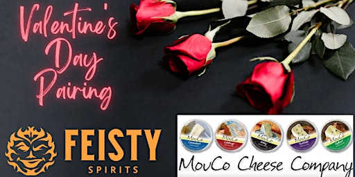 Valentine's MouCo Cheese and Feisty Spirits Pairing
