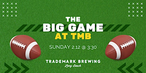 The Big Game at TMb