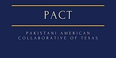 PACT celebrates Making History: Pakistani American Representation in Texas