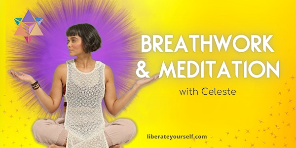 LIVESTREAM | Breathwork & Meditation with Celeste