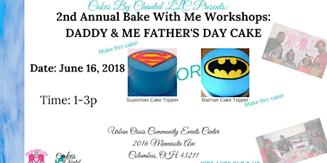 Second Annual Bake With Me Workshops: Daddy & Me primary image