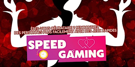 Speed Gaming (Speed dating du jeu)