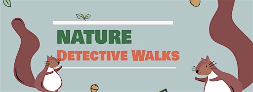 Samlingsbild för Nature Detective Walks