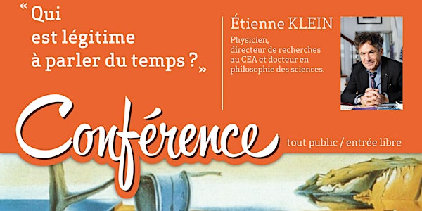 Conférence d'Etienne Klein, mardi 15 mai 2018, Cahors