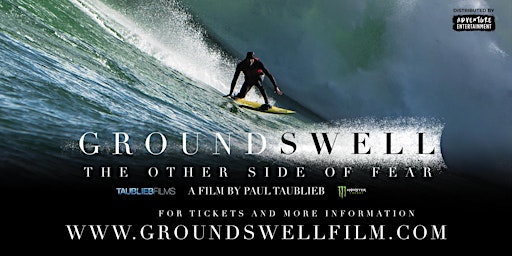 Ground Swell The Other Side of Fear - Lisbon Premiere