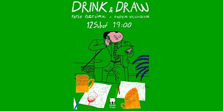 Turkce-Drink&Draw-Interaktif Çizim Etkinliği-Fatih & Ender - 12 Subat