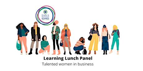 Imagem principal de Learning Lunch Panel, Talented Women in Business
