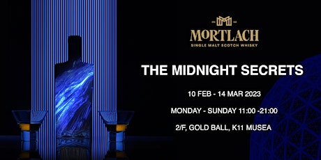 Mortlach - The Midnight Secrets at K11 Musea
