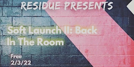 Soft launch II: Back in the Room