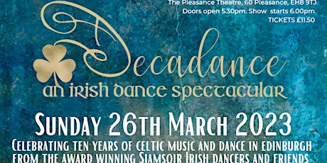 Decadance - an Irish dance spectacular