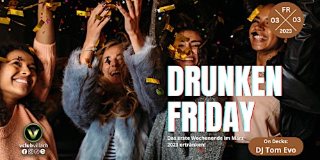 #drunken // Friday