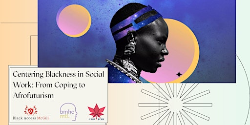 Centering Blackness in Social Work: From Coping to Afrofuturism