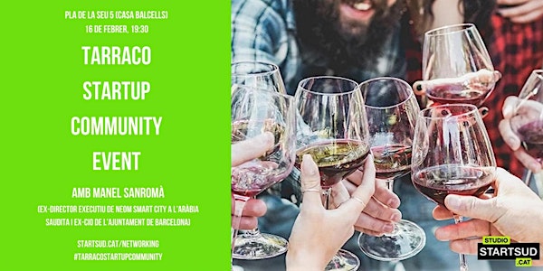 Tarraco Startup Community. Networking & beers.  FEB23