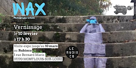 Vernissage - Le Rubixco présente WaX