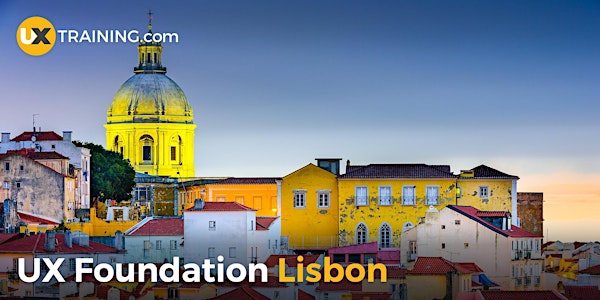 UX Foundation Training | Lisbon | October 2018