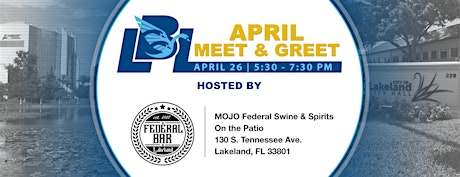 LBL Meet & Greet Hosted by  MOJO Federal Swine and Spirits primary image