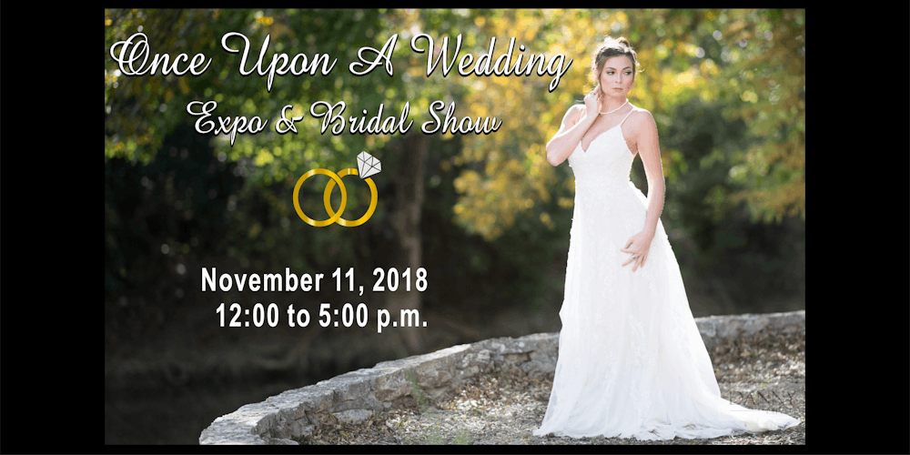 2018 Once Upon A Wedding Expo And Bridal Show Tickets Sun Nov 11 At 100 PM 2018 Once Upon A Wedding Expo And Bridal Show Tickets Sun Nov 11 At 100 PM