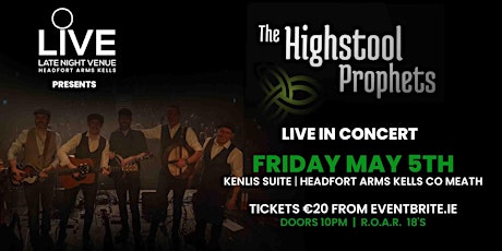 The Highstool Prophets - Live In Concert