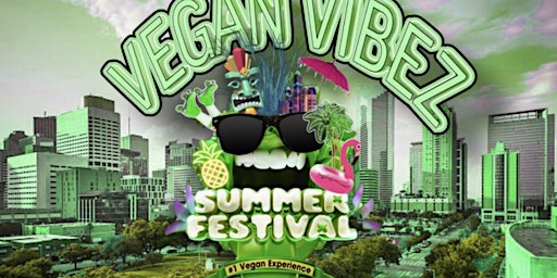 Hauptbild für VEGAN VIBEZ SUMMER FEST