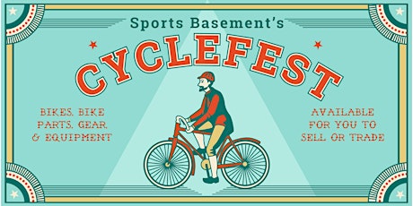 Sports Basement Sunnyvale Cycle Fest - Spring Edition primary image