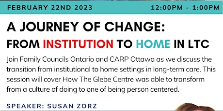 FREE WEBINAR - A Journey of Change: from Institution to Home in LTC
