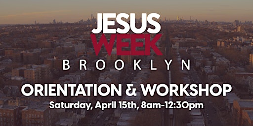 JW Brooklyn: Kickoff Orientation & Workshop