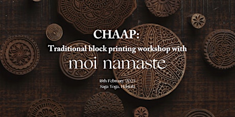 CHAAP: Hand block printing workshop with Moi Namaste primary image