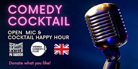 Comedy Cocktail- Open Mic English