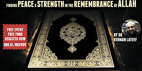 Finding Peace & Strength in the Remembrance of ALLAH   primary image
