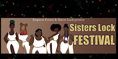Sisters Lock Festival