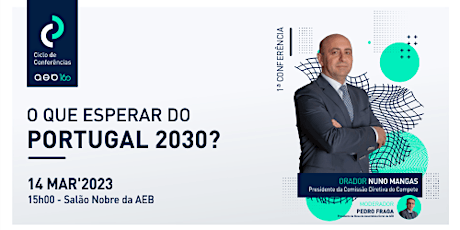 Conferência "O que esperar do Portugal 2030?"