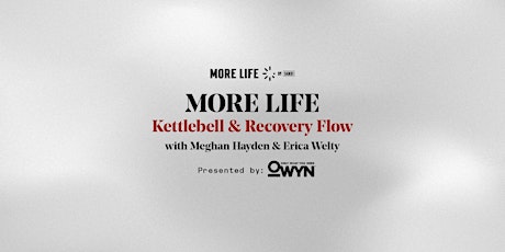 Kettlebell & Recovery Flow with Meghan and Erica Presented by OWYN