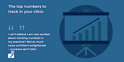 The top numbers to track in your clinic