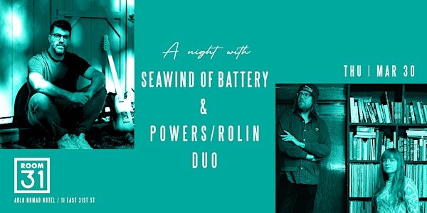 A Night with Seawind of Battery & Powers/Rolin Duo