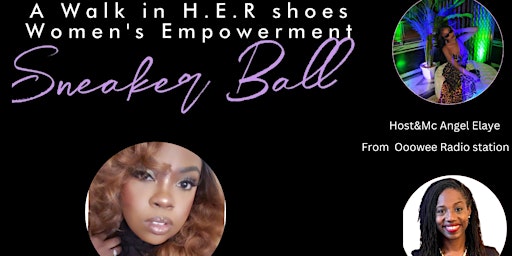 A Walk in H.E.R shoes women’s empowerment Sneaker ball