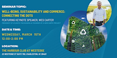SCHBC LOWCOUNTRY: “Wellbeing, Sustainability & Commerce"