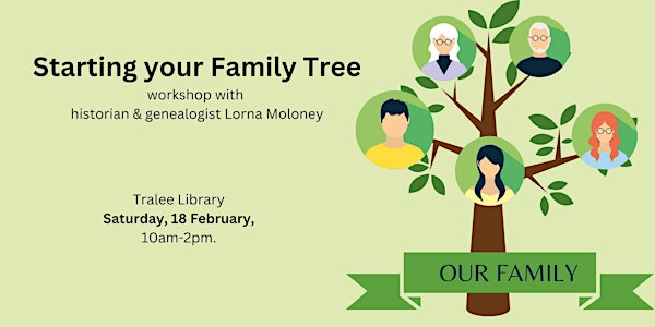 Starting your Family Tree with Lorna Moloney- Tralee Library
