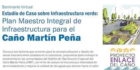 Estudio de caso sobre infraestructura verde:  Caño Martín Peña