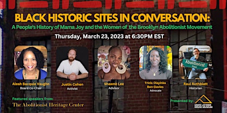 Black Historic Sites in Conversation: The Abolitionist Heritage Center