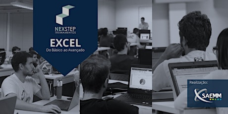 Imagem principal do evento Excel, do Básico ao Avançado - Parceria SAEMM e Nexstep Treinamentos