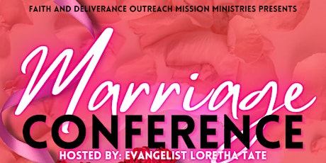 FDOMM Annual Marriage Conference hosted by Loretha Tate