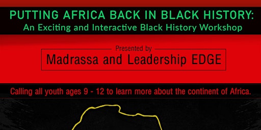 Putting AFRICA back in Black History: An Interactive Workshop