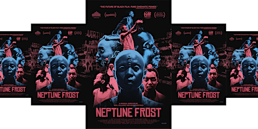 MAS Film Screening: Neptune Frost