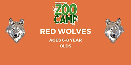 July 31st – August 4th Red Wolves: 6-8 Year olds