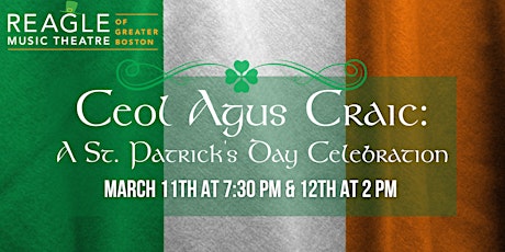 Ceol Agus Craic: A St. Patricks Day Celebration (Saturday 7:30 PM)