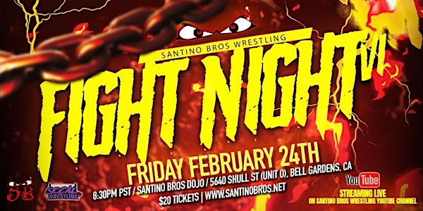 Santino Bros. Wrestling presents: Fight Night VI