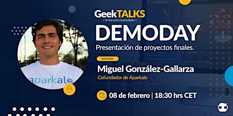 GeekTALKS - Demo de Proyectos Finales España