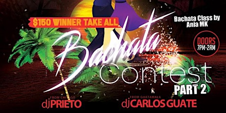 CBK Salsa Friday -Bachata Contest (Part 2) @ Michella’s Nightclub