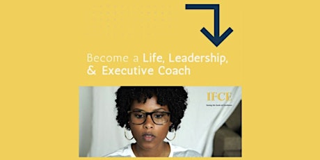 Info Session: Life, Leadership & Executive Coach Training Certification
