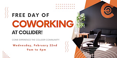Free Day of Coworking at Collider